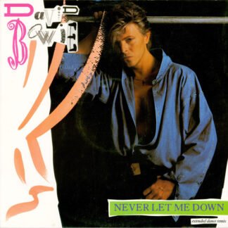 David Bowie - Never Let Me Down (Extended Dance Remix) (12", Single)