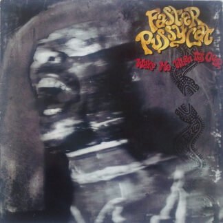 Faster Pussycat - Wake Me When It's Over (LP, Album)