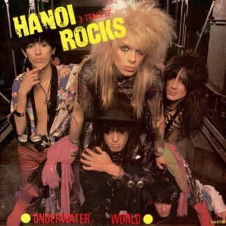 Hanoi Rocks - Underwater World (12")