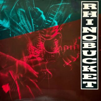 Rhino Bucket - Rhino Bucket (LP, Album)