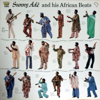 King Sunny Adé and His African Beats* - Synchro System (LP, Album)