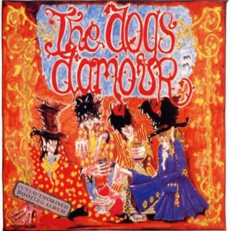 The Dogs D'Amour - (Un)Authorised Bootleg Album (LP, Album, Ltd)