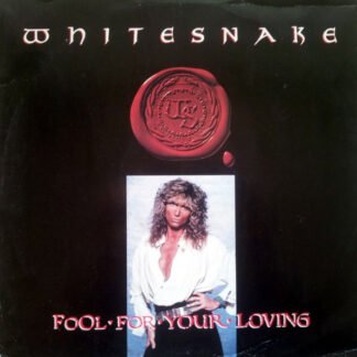 Whitesnake - Fool For Your Loving (12", Maxi)