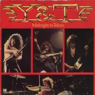 Y & T - Midnight In Tokyo (7", Single)