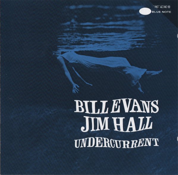 Bill Evans & Jim Hall - Undercurrent (CD, Album, RE)