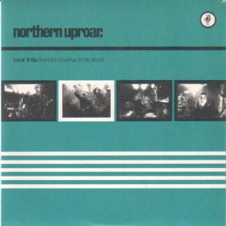 Northern Uproar - Livin' It Up (7", Single, Ltd, Num)