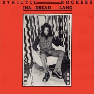 Various - Strictly Rockers In A Dread Land (LP, Album)