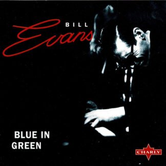 Bill Evans - Blue In Green (CD, RE, RM)