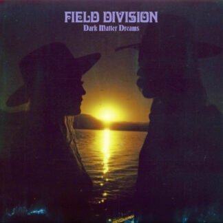 Field Division - Dark Matter Dreams (LP, Album, Ltd, Sil)