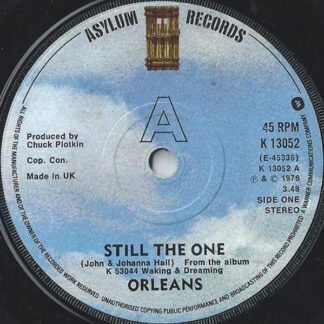 Orleans - Still The One (7")