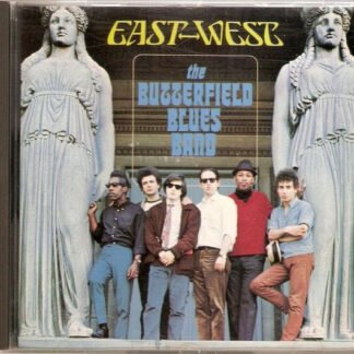 The Butterfield Blues Band* - East-West (CD, Album, RE)