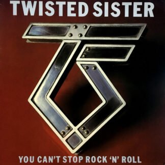 Twisted Sister - You Can't Stop Rock 'N' Roll (LP, Album)