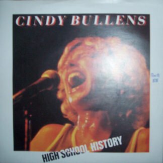 Cindy Bullens - High School History (7", Promo)