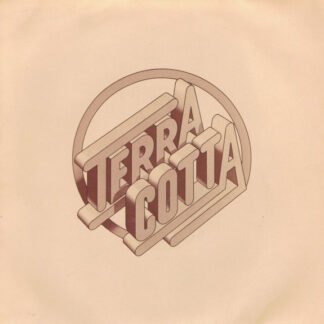 Terra Cotta (5) - To Be Near You (7")