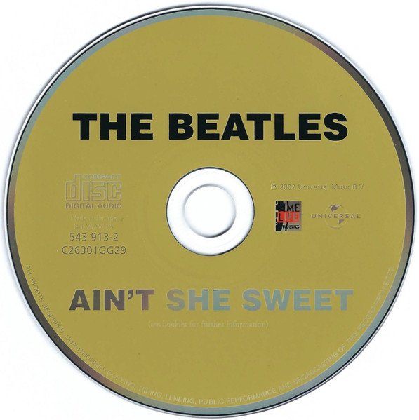 The Beatles / The Beatles With Tony Sheridan / Tony Sheridan And The Beat Brothers - Ain't She Sweet (The Early Tapes Of The Beatles) (CD, Comp) - Image 3