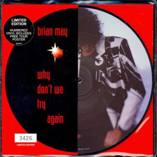 Brian May - Why Don't We Try Again (7", Single, Ltd, Num, Pic)