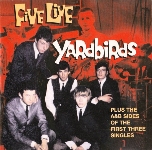 Yardbirds* - Five Live Yardbirds (CD, Album, RE, RP)