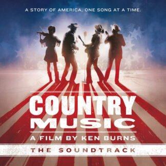 Various - Country Music A Film By Ken Burns The Soundtrack (2xLP, Comp)