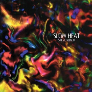 Steve Roach - Slow Heat (CD, Album)