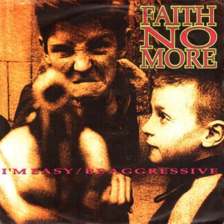 Faith No More - I'm Easy / Be Aggressive (7", Single, Ltd, Red)