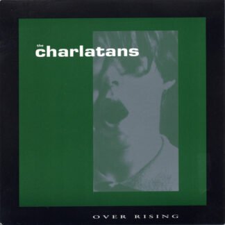 The Charlatans - Over Rising (7", Single)