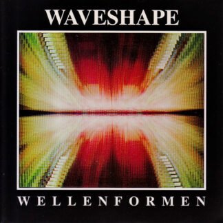 Waveshape (2) - Wellenformen (CD, Album, RE)
