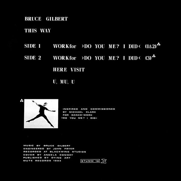 Bruce Gilbert - This Way (LP, Album) - Image 2