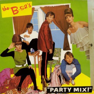 The B-52's - Party Mix! (12", MiniAlbum, Yel)