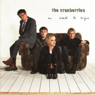 The Cranberries - No Need To Argue (CD, Album, Son)