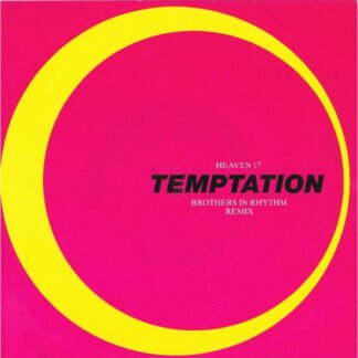 Heaven 17 - Temptation (Brothers In Rhythm Remix) (7", Single)