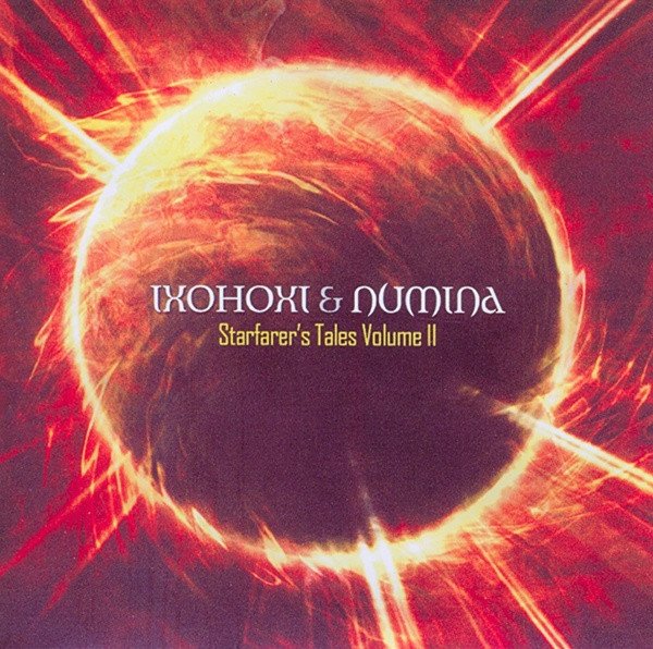 IXOHOXI & Numina - Starfarer's Tales Volume II (CDr, Album)