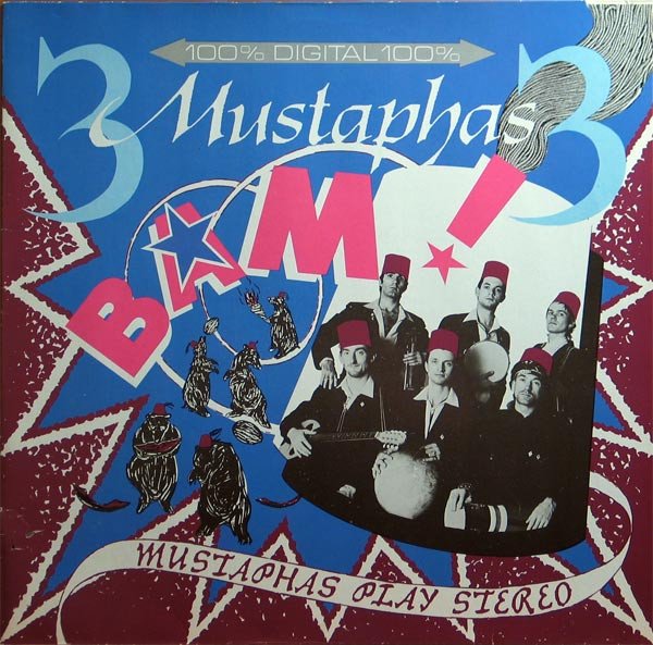 3 Mustaphas 3 - Bam! Mustaphas Play Stereo (12", M/Print, 33 )