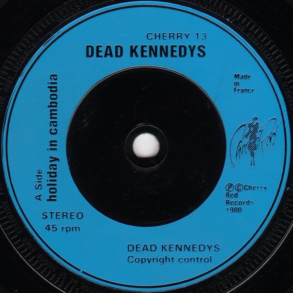 Dead Kennedys - Holiday In Cambodia (7", Single, Air) - Image 3