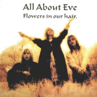 All About Eve - Flowers In Our Hair (12", Single)