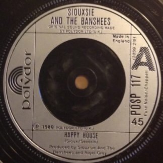 Siouxsie And The Banshees* - Happy House (7", Single)