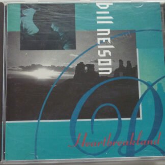 Bill Nelson - Heartbreakland (CD, Album)