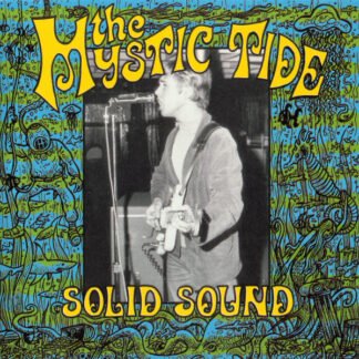 The Mystic Tide* - Solid Sound..Solid..Ground... (CD, Comp)