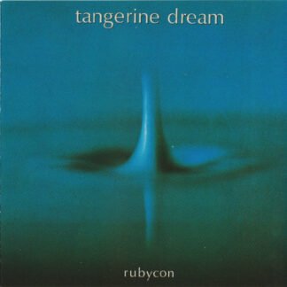 Tangerine Dream - Rubycon (CD, Album, RE, RM)
