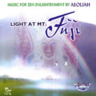 Aeoliah - Light At Mt. Fuji (A Live Transmission) (CD, Album)