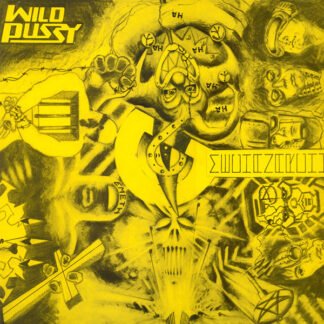 Wild Pussy (2) - Mechanarchy (12")