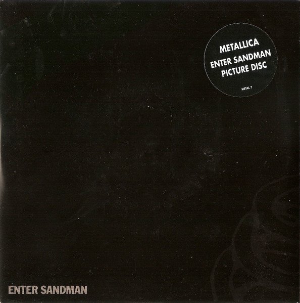 Metallica - Enter Sandman (7", Single, Pic)