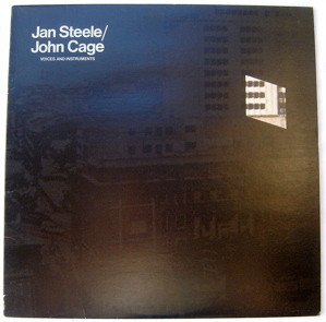 Jan Steele / John Cage - Voices And Instruments (LP)