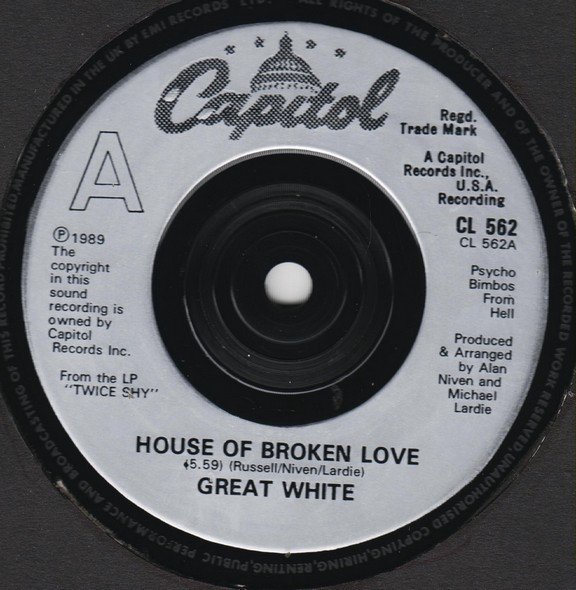 Great White - House Of Broken Love (7") - Image 3