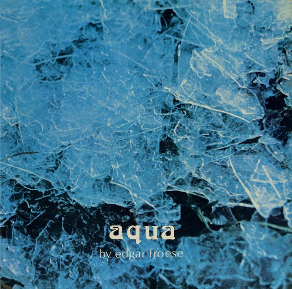 Edgar Froese - Aqua (LP, Album, Gat)
