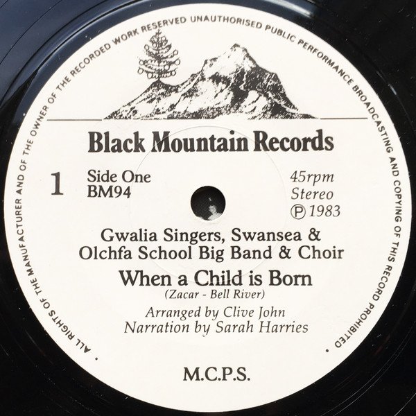 The Gwalia Singers & Olchfa School Big Band & Choir* - When A Child Is Born & White Christmas (7") - Image 3