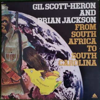 Gil Scott-Heron And Brian Jackson* - From South Africa To South Carolina (LP, Album, RE, Gat)
