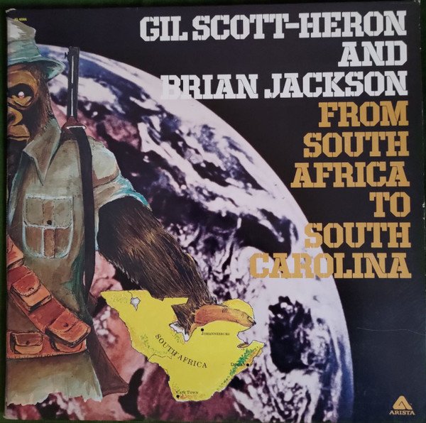 Gil Scott-Heron And Brian Jackson* - From South Africa To South Carolina (LP, Album, RE, Gat)