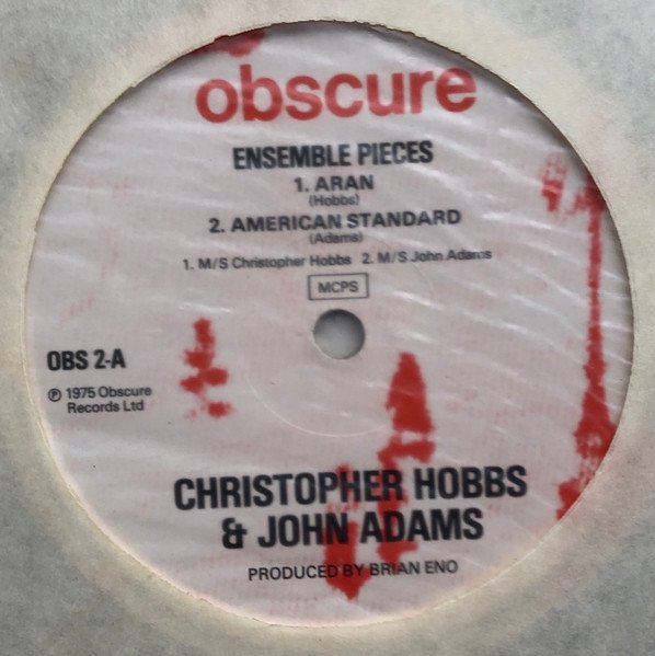 Christopher Hobbs / John Adams / Gavin Bryars - Ensemble Pieces (LP, RE) - Image 3