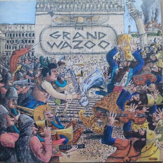 The Mothers - The Grand Wazoo (LP, Album, Gat)