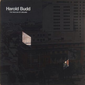Harold Budd - The Pavilion Of Dreams (LP, Album)